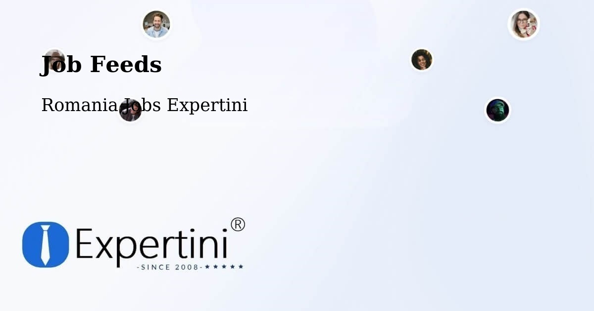 Job Listings Feed – Grădini - Romania Jobs Expertini