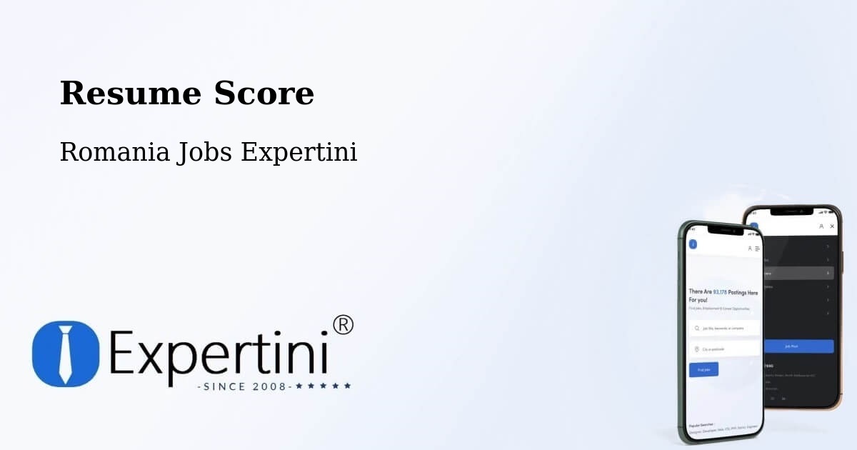 Resume Score & Job Description Match Tool – Grădini - Romania Jobs Expertini